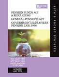 Pension Funds Act 24 of 1956 & Regulations; General Pensions Act 29 of 1979; Government Employees Pension Law, 1996 & Rules (Proclamation 21 of 1996) (Juta's Pocket Statutes) (2018 - 11th edition)
