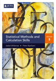 Statistical Methods and Calculation Skills (Print) 5th edition