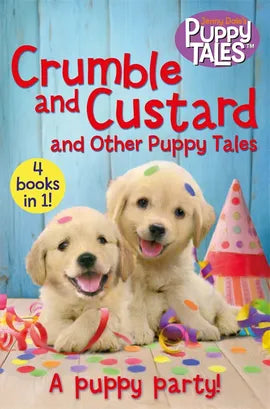 CRUNBLE AND CUSTARD AND OTHER PUPPY TALES