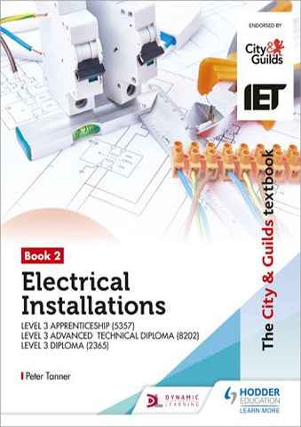 CITY & GUILDS TEXTBOOK: ELECTRICAL INSTALLATIONS BOOK 2