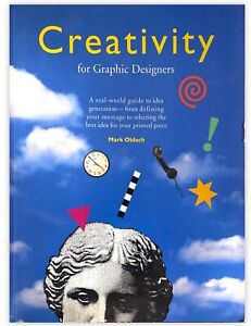 Creativity for Graphic Designers Oldach, Mark