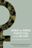 Women and Gender Perspectives in the Military : An International Comparison