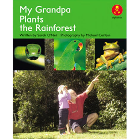 My Grandpa Plants the Rainforest