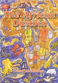 The African dustbin (Paperback)