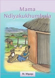 Mama Ndiyakukhumbula