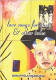 Love Songs For Nheti & Other Tales