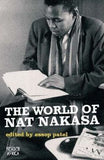 The world of Nat Nakasa