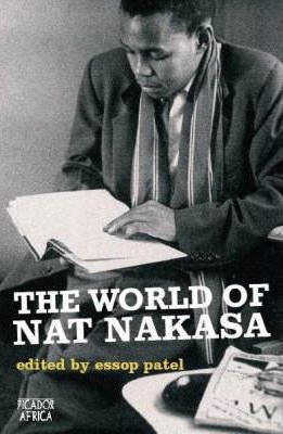 The world of Nat Nakasa