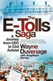 The e-tolls saga : A journey from CEO to civil activist