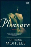 Pleasure : A novel