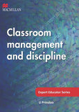 Classroom management and discipline: Teacher's resource
