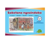IMVUBELO GRADED READER GR 6 BK 8 SABELANA NGEZINDABA