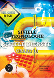 Siviele Tegnologie Graad 10: Siviele Dienste Onderwysersgids
