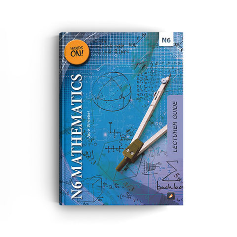 Mathematics N6: Lecturer Guide
