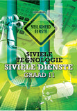 Siviele Tegnologie Graad 11: Siviele Dienste Leerderboek
