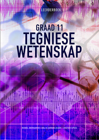 Tegniese Wetenskap Graad 11