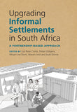 Upgrading informal settlements: Pursuing a partnership-based