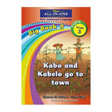 New All-In-One Grade 3 FAL Big Book 09: Kabo and Kabelo go to town