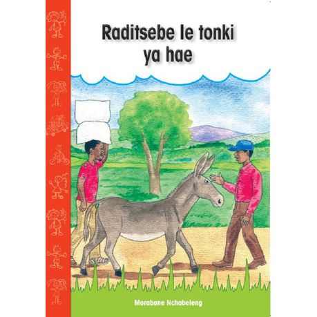 Raditsebe Le Tonki Ya Hae