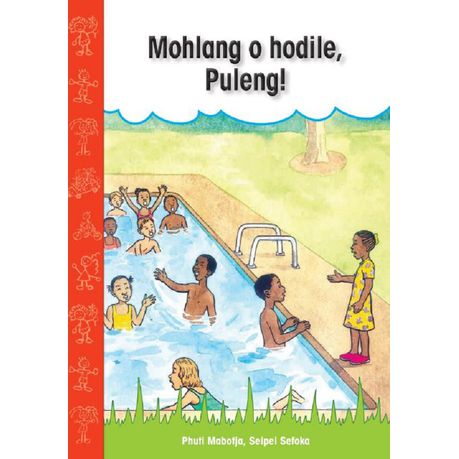 Mohlang o hodile, Puleng!