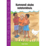 Kumnandi ukuba notatomkhulu