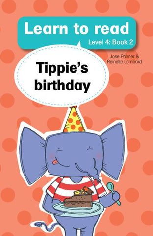 Learn to read (Level 4)2: Tippie's birthday