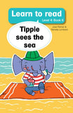 Learn to read (Level 4)6: Tippie sees the sea