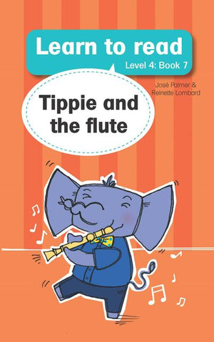 Learn to Read Level 4, Book 7: Tippie and The Flute