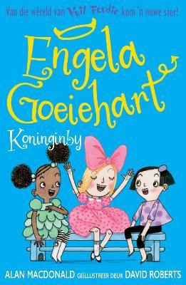Engela Goedhart: Koninginby