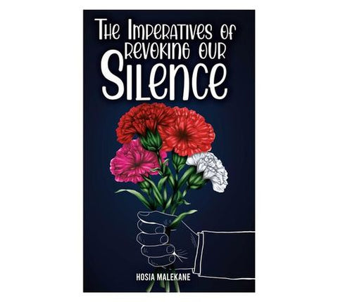 The Imperatives Of Revoking Our Silence (Paperback / Softback)