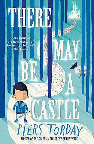 THERE MAY BE A CASTLE