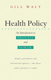 Health Policy An Introduction to Process and Power
