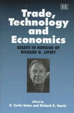 Trade, Technology and Economics : Essays in Honour of Richard G. Lipsey
