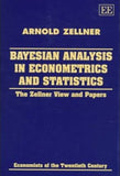 Bayesian Analysis in Econometrics and Statistics : The Zellner View and Papers