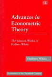 Advances in Econometric Theory : The Selected Works of Halbert White