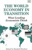 The World Economy in Transition : What Leading Economists Think