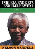 Indlela Ende Eya Enkululekweni