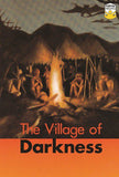 The Village of Darkness