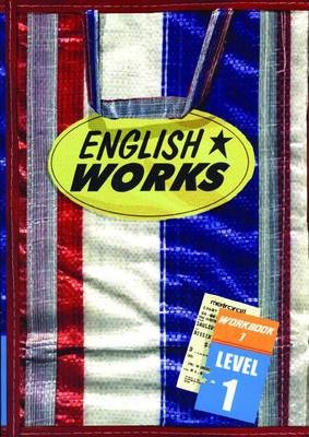 English Works Level 1 Learner's Workbook 1