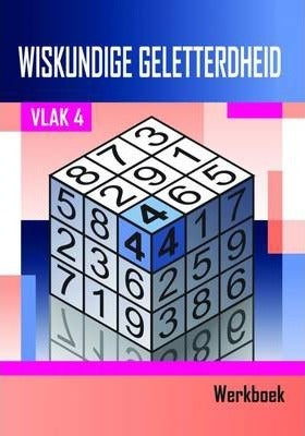 Wiskundige Geletterdheid Vlak 4 Leerderwerkboek