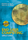 The Practical Guide to End-user Computing (Microsoft®2003)