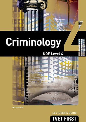 CRIMINOLOGY NQF4 LG