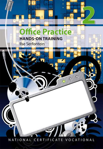 Office Practice: Hands-On Training