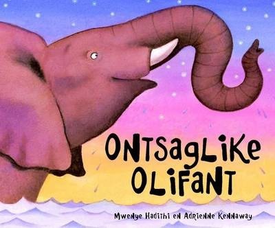 Ontsaglike olifant