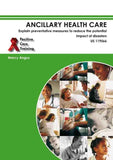 Ancillary Health Care: Reduce the potential impact of disasters- Learner Guide – NQF 1