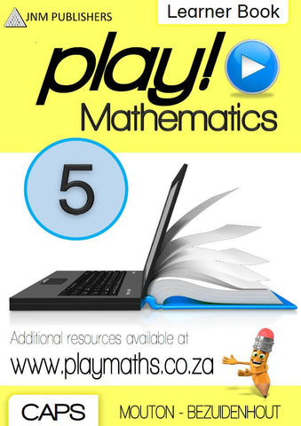 Play! Mathematics Grade 5 Learner Book