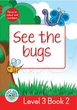 DUZI BUGS: RED LEVEL 3: BOOK 2: SEE THE BUGS