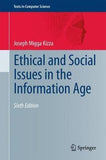 Ethical and Social Issues in the Information Age