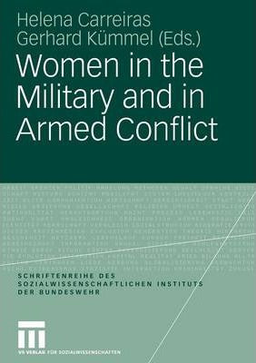Women in the Military and in Armed Conflict