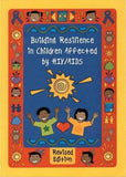 Building resilience in Children Affected by HIV/Aids